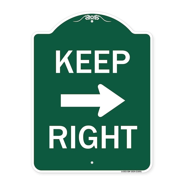 Signmission Designer Series Keep Right Right Arrow, Green & White Aluminum Sign, 18" x 24", GW-1824-23891 A-DES-GW-1824-23891 - main